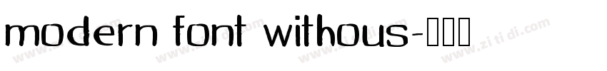 modern font withous字体转换